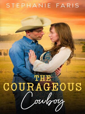 cover image of The Courageous Cowboy